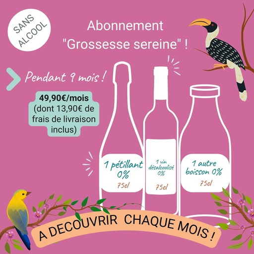 Abonnement "Grossesse sereine" (dont 13,90€ de frais de livraison inclus)